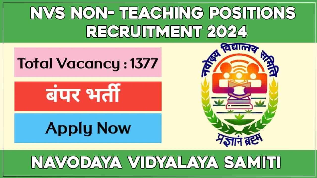 NVS Non Teaching Recruitment 2024 | Female Staff Nurse 121 Posts, Total 1377 Posts