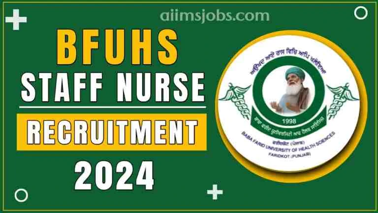 BFUHS Staff Nurse Recruitment 2024 Apply Now