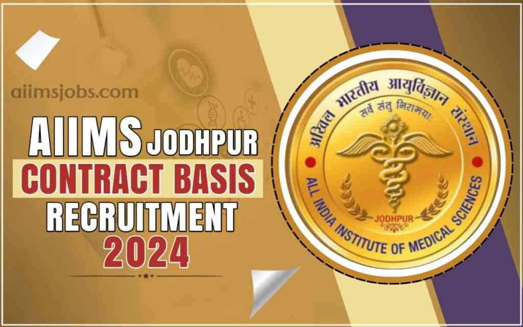 AIIMS Jodhpur Recruitment 2024