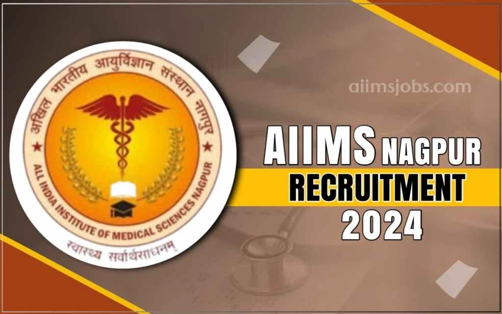 AIIMS NAGPUR RECRUITMENT